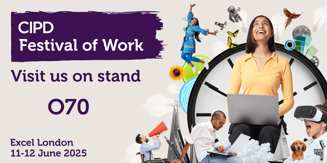Promotional image for the CIPD Festival of Work. Copy reads: Visit us on stand 070, Excel London 11-12 June 2025. Image shows brightly dressed professionals in front of a clock.